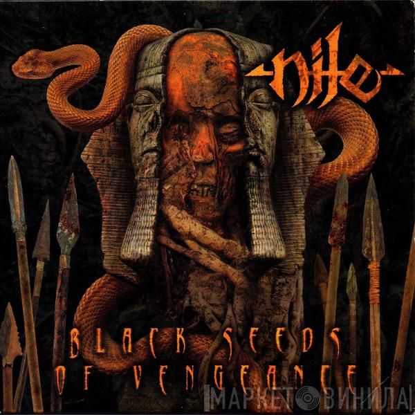  Nile   - Black Seeds Of Vengeance