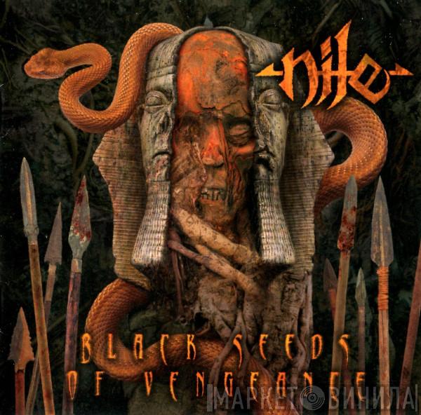  Nile   - Black Seeds Of Vengeance