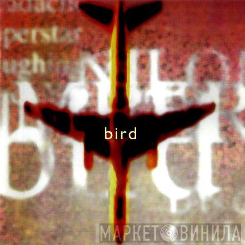 Nilon Bombers - Bird