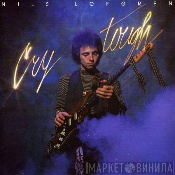  Nils Lofgren  - Cry Tough
