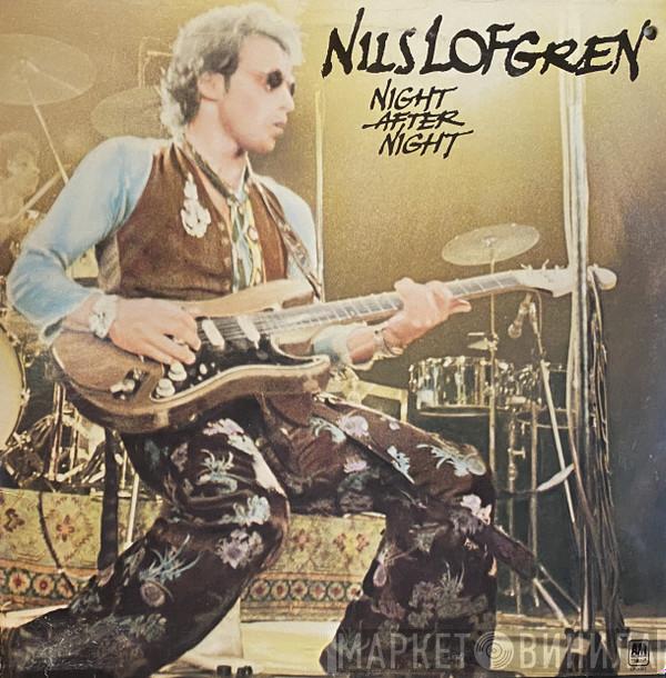  Nils Lofgren  - Night After Night