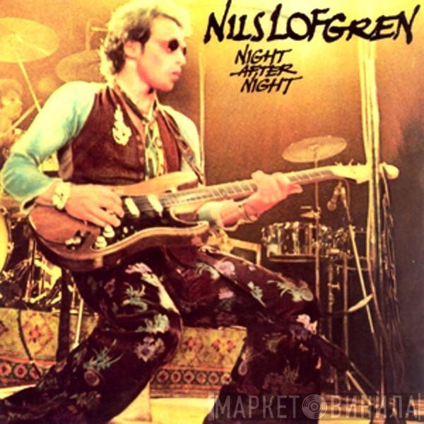  Nils Lofgren  - Night After Night