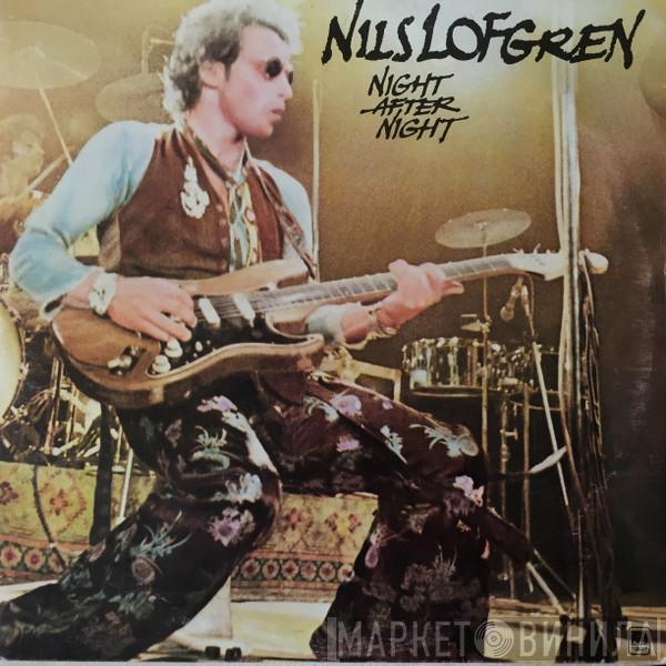  Nils Lofgren  - Night After Night