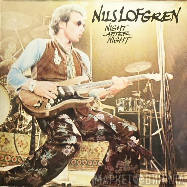  Nils Lofgren  - Night After Night