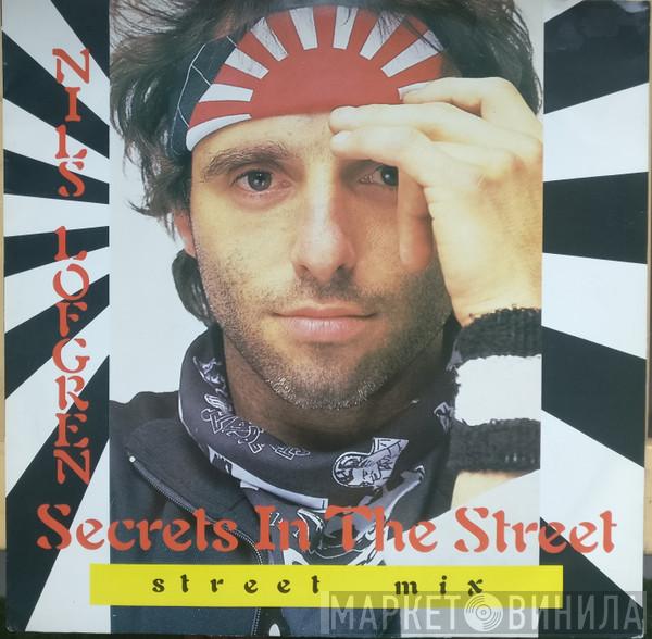  Nils Lofgren  - Secrets In The Street (Street Mix)