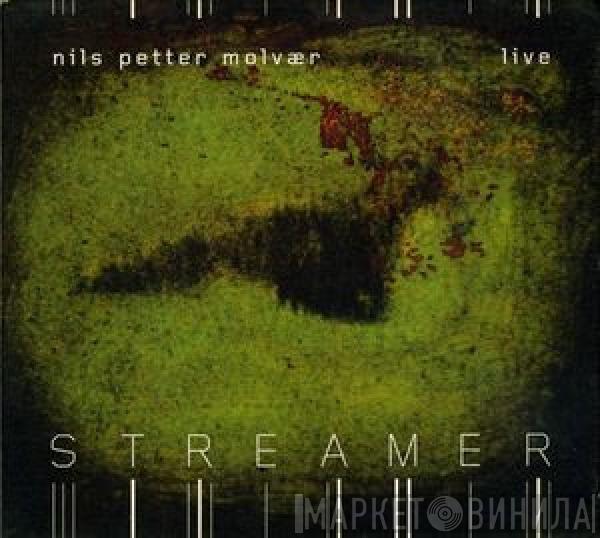 Nils Petter Molvær - Live - Streamer