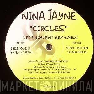 Nina Jayne - Circles (Delinquent Remixes)