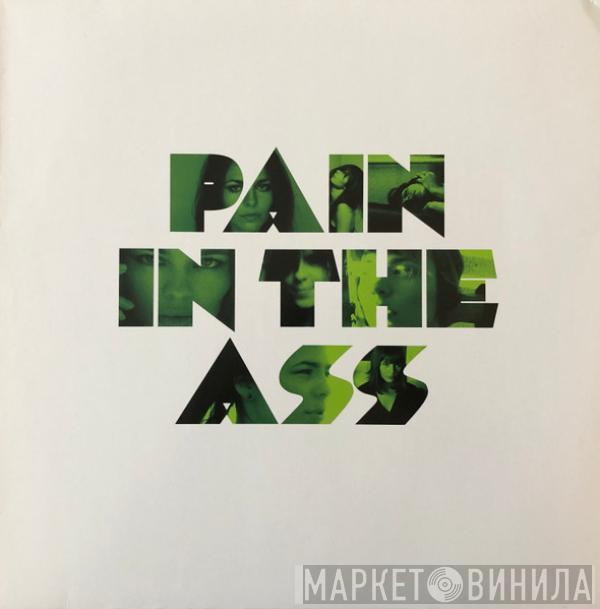 Nina Kraviz - Pain In The Ass