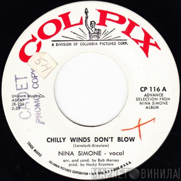  Nina Simone  - Chilly Winds Don't Blow / Solitaire