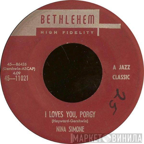  Nina Simone  - I Loves You, Porgy / Love Me Or Leave Me