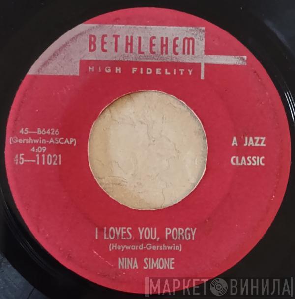  Nina Simone  - I Loves You, Porgy / Love Me Or Leave Me