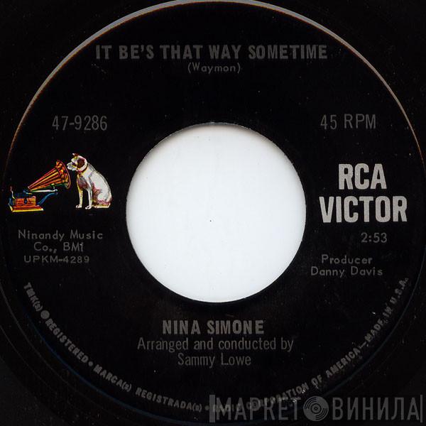  Nina Simone  - It Be's That Way Sometime / (You'll) Go To Hell
