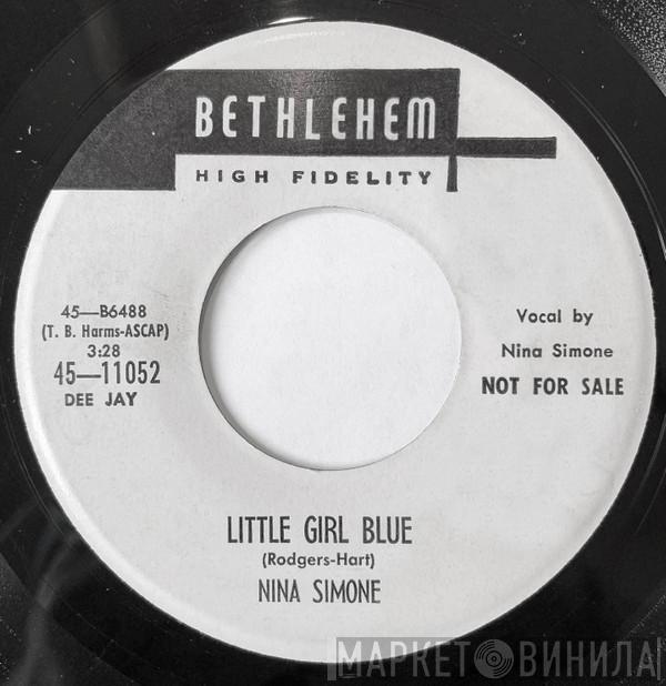  Nina Simone  - Little Girl Blue / He Needs Me