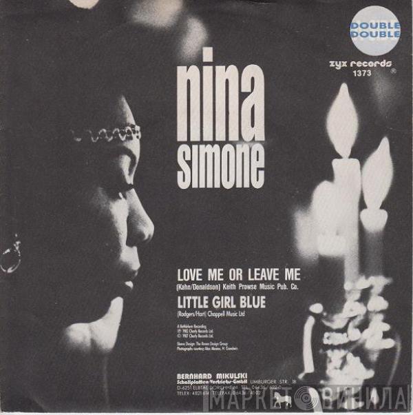  Nina Simone  - Love Me Or Leave Me / Little Girl Blue