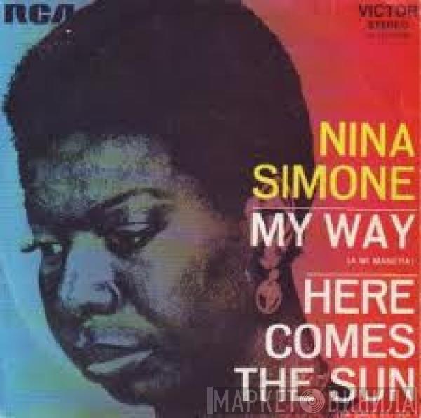  Nina Simone  - My Way / Here Comes The Sun
