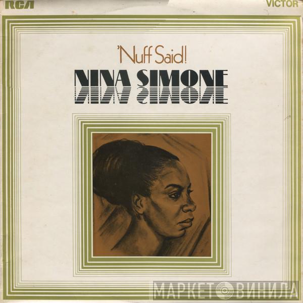 Nina Simone - 'Nuff Said!