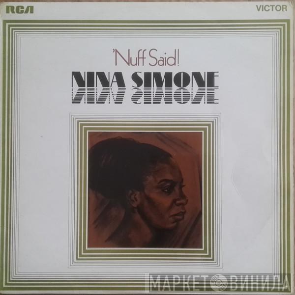  Nina Simone  - 'Nuff Said!