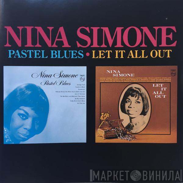  Nina Simone  - Pastel Blues / Let It All Out
