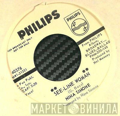  Nina Simone  - See-Line Woman / I Love Your Lovin' Ways