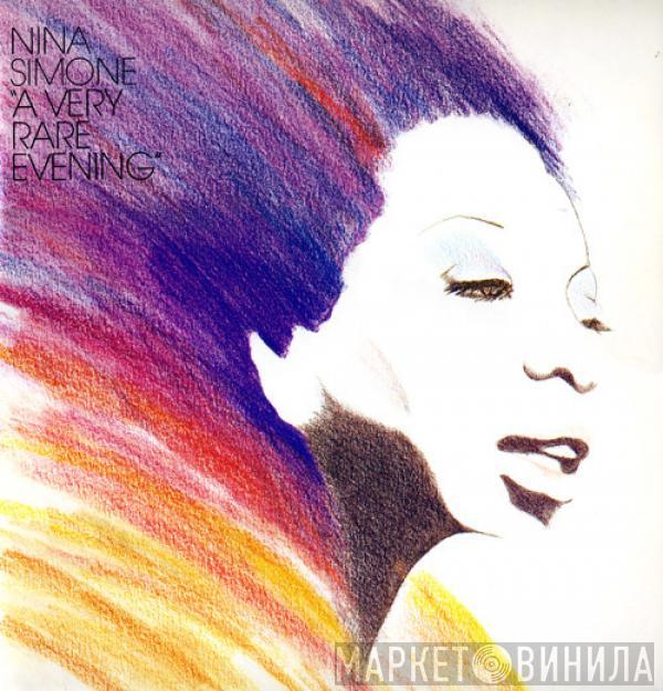 Nina Simone - "A Very Rare Evening"