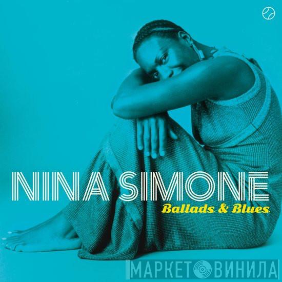  Nina Simone  - Ballads & Blues