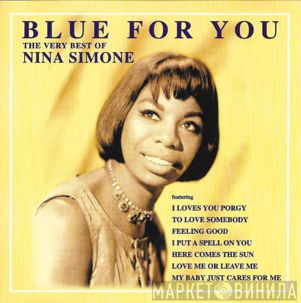  Nina Simone  - Blue For You - The Very Best Of Nina Simone