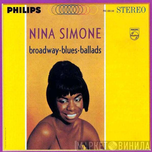  Nina Simone  - Broadway • Blues • Ballads