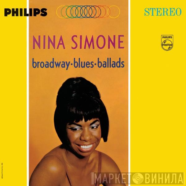  Nina Simone  - Broadway • Blues • Ballads