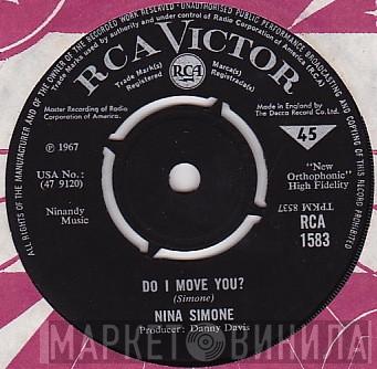 Nina Simone - Do I Move You? / Day And Night
