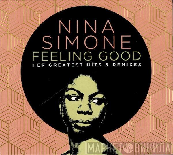  Nina Simone  - Feeling Good (Her Greatest Hits & Remixes)