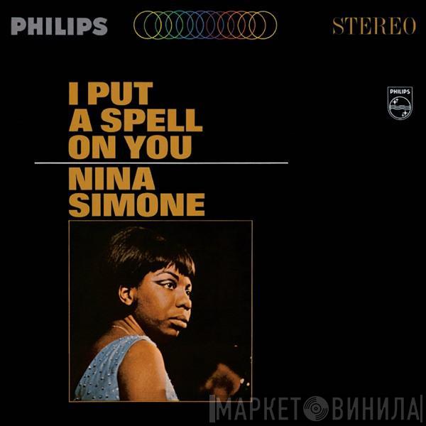  Nina Simone  - I Put A Spell On You