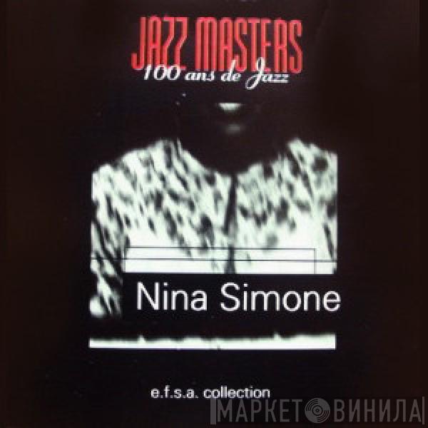  Nina Simone  - Jazz Masters  (100 Ans De Jazz)