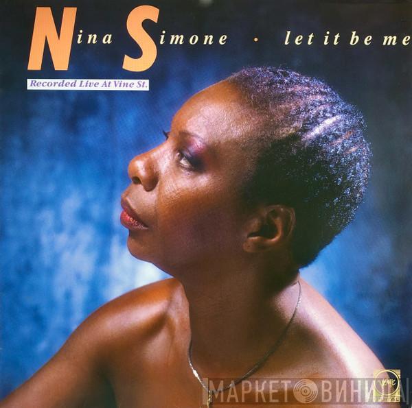  Nina Simone  - Let It Be Me