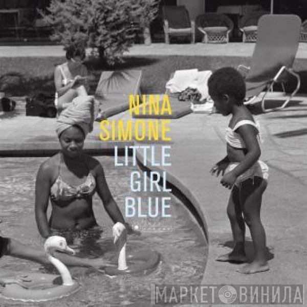  Nina Simone  - Little Girl Blue