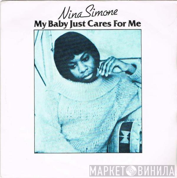  Nina Simone  - My Baby Just Cares For Me
