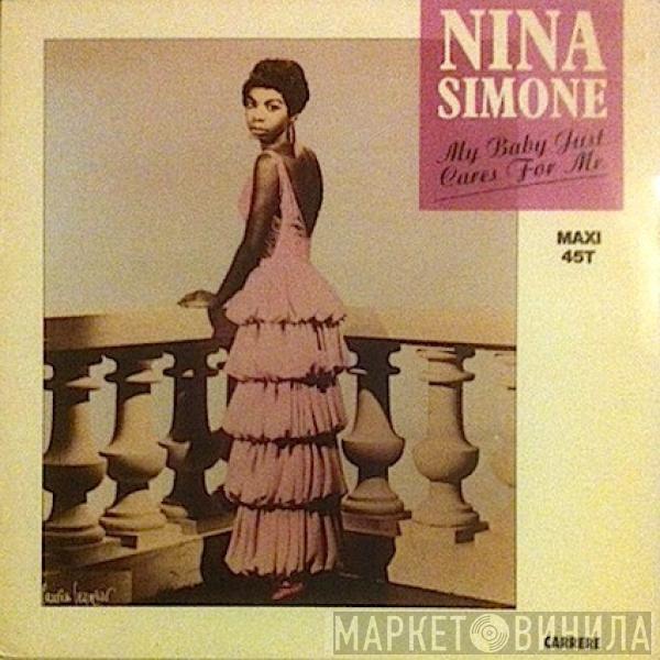  Nina Simone  - My Baby Just Cares For Me