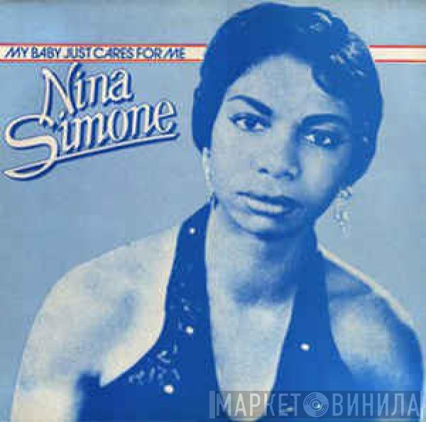  Nina Simone  - My Baby Just Cares For Me