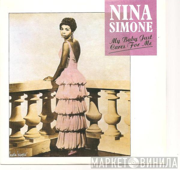  Nina Simone  - My Baby Just Cares For Me