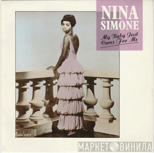 Nina Simone - My Baby Just Cares For Me