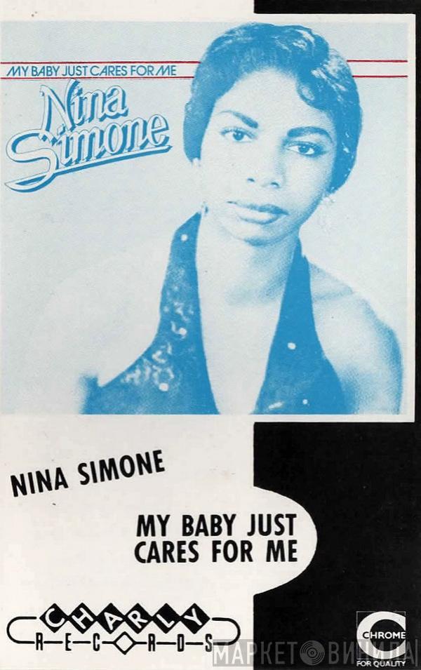  Nina Simone  - My Baby Just Cares For Me