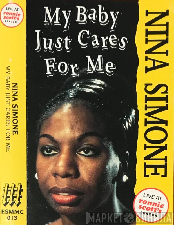  Nina Simone  - My Baby Just Cares For Me