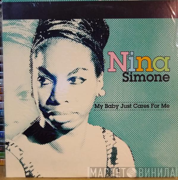  Nina Simone  - My Baby Just Cares For Me