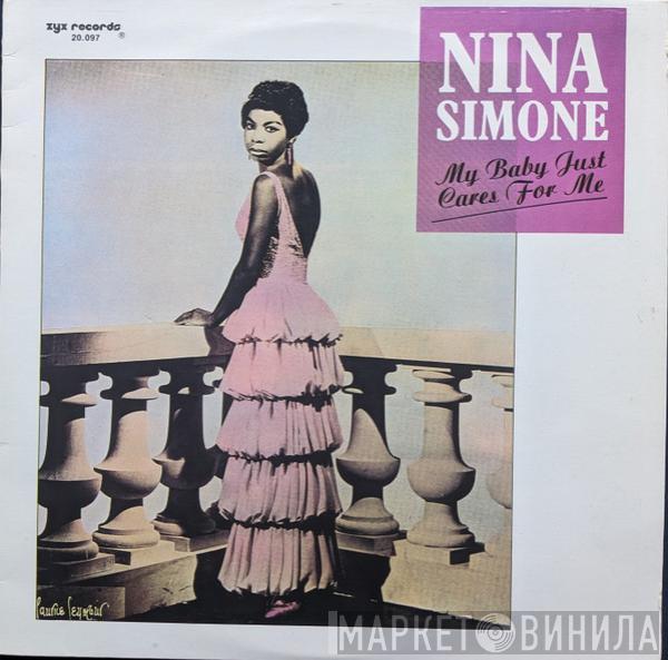  Nina Simone  - My Baby Just Cares For Me