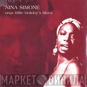  Nina Simone  - Sings Billie Holiday's Blues