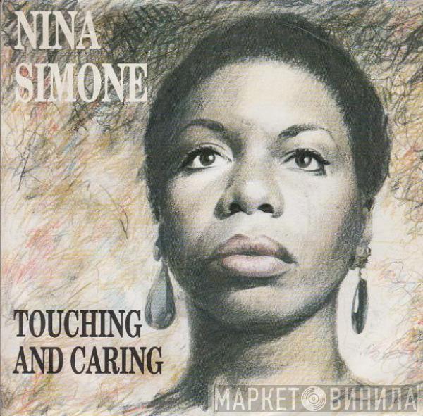  Nina Simone  - Touching And Caring