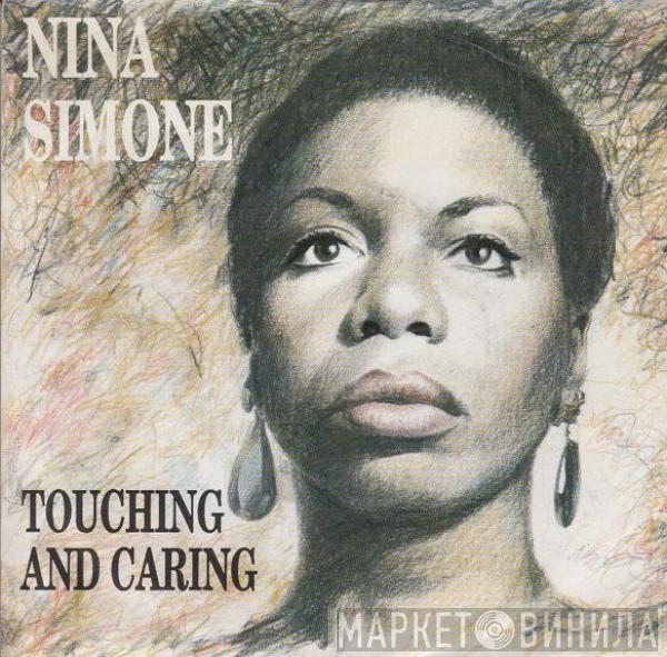  Nina Simone  - Touching And Caring