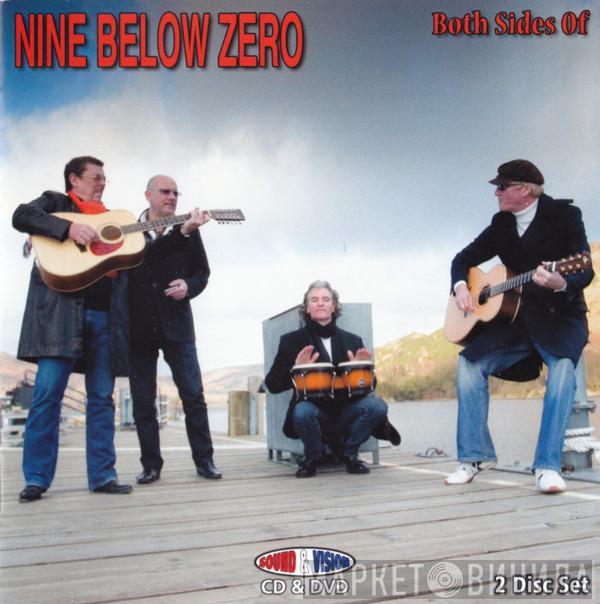 Nine Below Zero - Both Sides Of