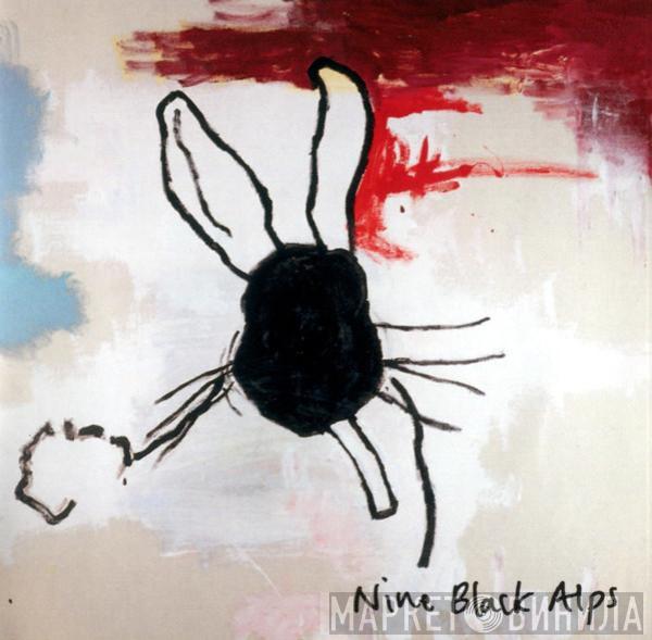 Nine Black Alps - Everything Is