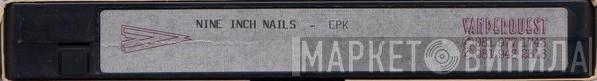  Nine Inch Nails  - EPK