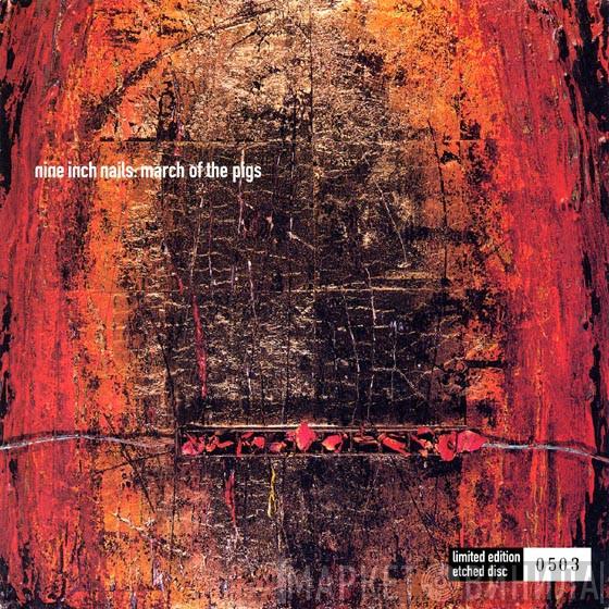 Nine Inch Nails - March Of The Pigs